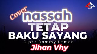 Stay True Darling _ Jihan Vhy _ Cover Nassah