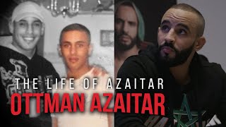 Who is Ottman Azaitar? | The Life of Azaitar