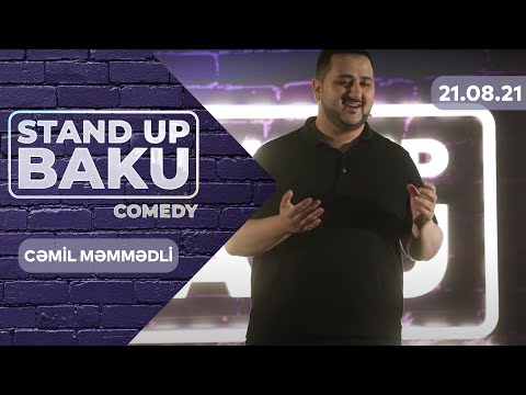 Stand Up Baku Comedy  - Cəmil Məmmədli 21.08.2021