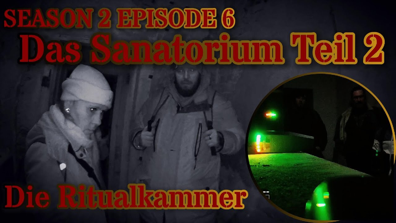 Das Sanatorium-Die Ritualkammer Teil 2