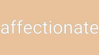 Player Profile Affectionate Definition & Meaning