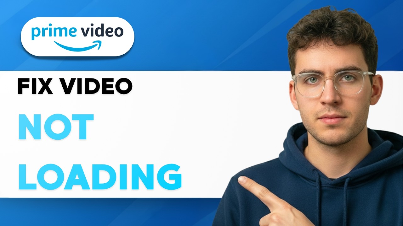 How to Fix Amazon Prime Video Not Loading [2026 Full Guide] - YouTube