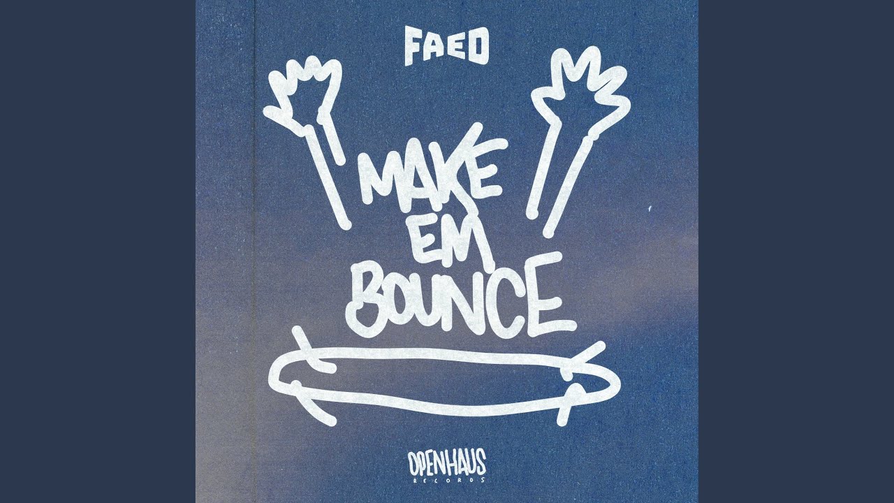 Watch MAKE EM BOUNCE on YouTube Watch MAKE EM BOUNCE on YouTube