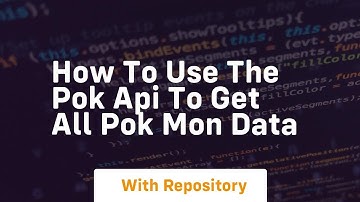 How to use the pok api to get all pok mon data