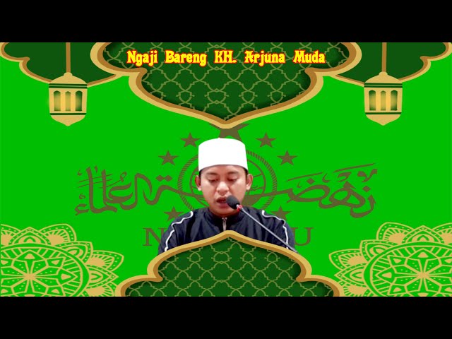 NGAJI BARENG KH. ARJUNA MUDA   KITAB NASHOIHAL IBAD - MAQOLAH KE 10 HAL 10 ASSANDAMY  - SUKABUMI class=