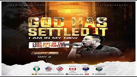 LAST DAY OF THE MONTH PRAYERS//GOD HAS SETTLED IT [[DAY 2] || NSPPD || 30TH SEPTEMBER 2025