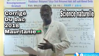 Corrigé du sujet de sciences naturelles Bac 2018 ( Mauritanie ??)