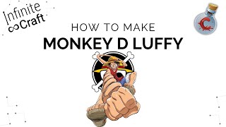 How to make Monkey D. Luffy in Infinite Craft?