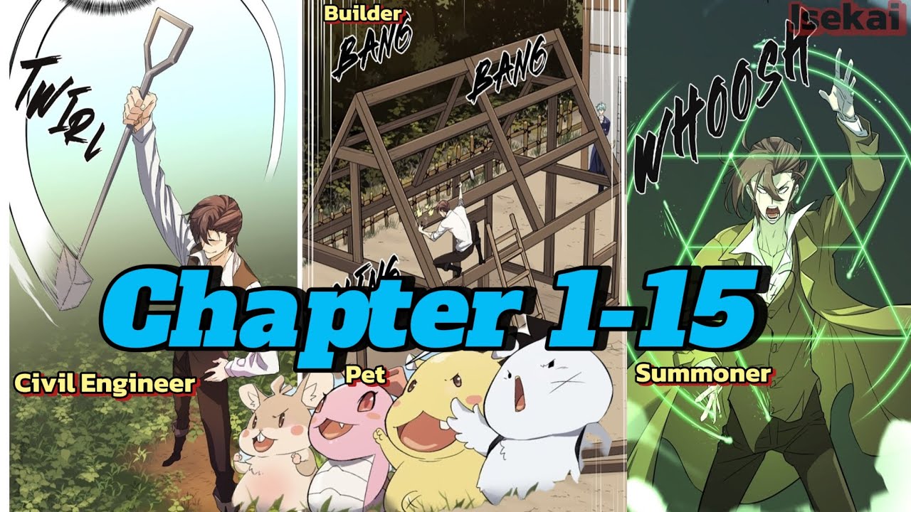 [1-15] Isang Civil Engineer Ang na Reincarnate sa Ibang Mundo at Ginamit Doon ang Kanyang Kakayahan.