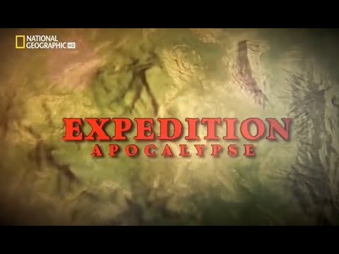 Экспедиция 'Апокалипсис' Документальный фильм National Geographic