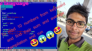 Read 10 numbers from keyboard and find their sum and average 😻😱😱🤩Compilation and run