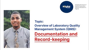 12 quality essentials: Documentation and record keeping.