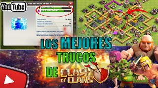 LOS MEJORES TRUCOS DE CLASH OF CLANS