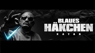 💎Xatar - Blaues Häkchen 💎 LYRICS 🎤