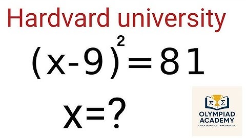 Solving a Harvard university entrance exam/Math Olympiad Question