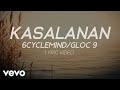 6cyclemind - Kasalanan [Lyric Video] ft. Gloc 9