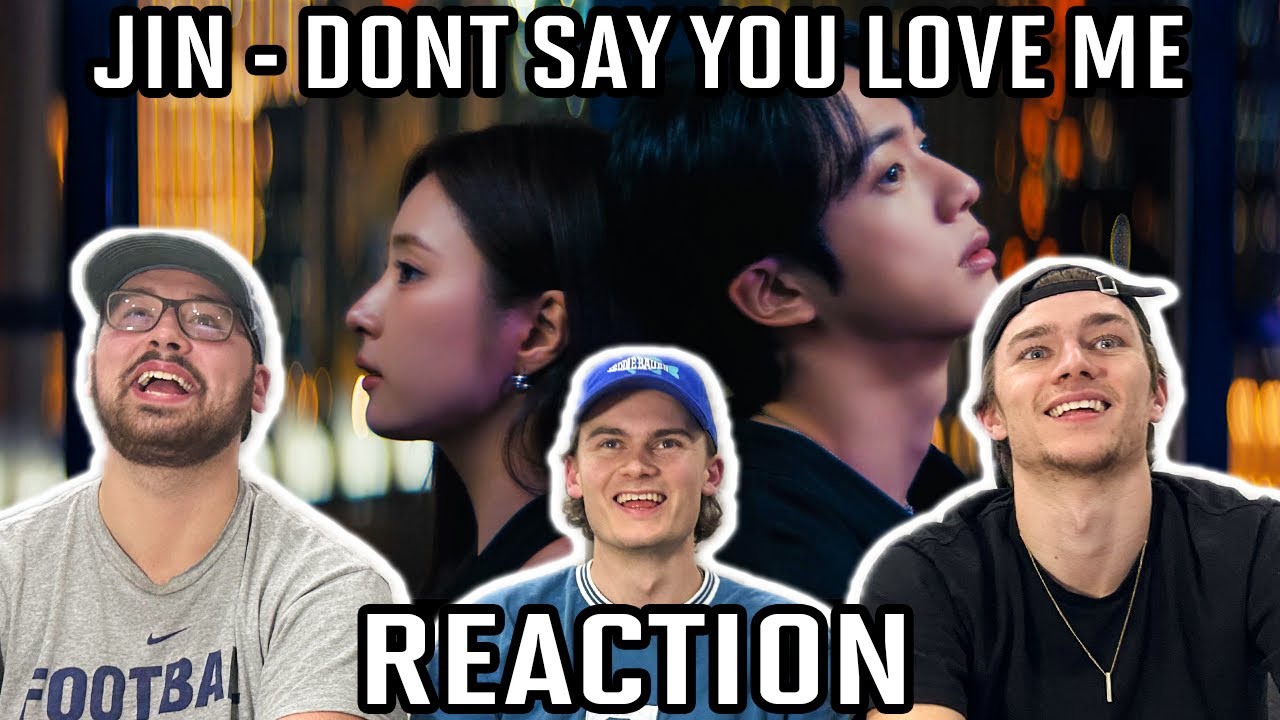 KPOP NEWBIES WATCH BTS JIN DONT SAY YOU LOVE ME!