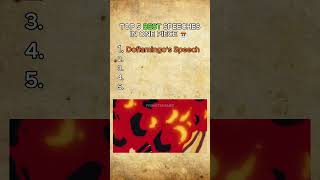 Top 5 Most Epic One Piece Speech Doflamingos War Speech