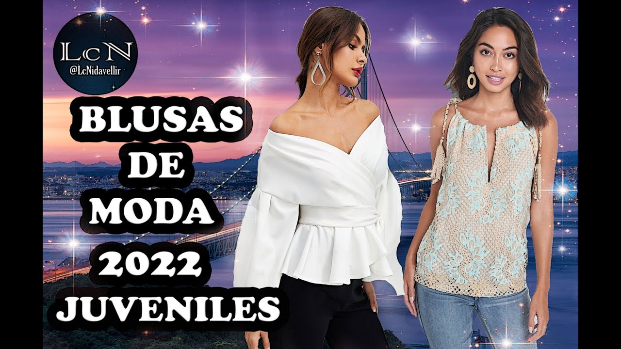 BLUSAS DE MODA 2022 JUVENILES / BLUSAS BONITAS Y SENCILLAS JUVENILES / BLUSAS  JUVENILES - YouTube