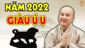 Giới Tiên Tri Chúc Mừng Con Giáp CỰC MAY MẮN Năm 2022 Làm Gì Cũng Giàu To, Tiền Vàng Ùn Ùn Kéo Vào