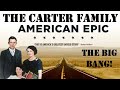 Capture de la vidéo American Epic: The Big Bang (The Carter Family) 2017