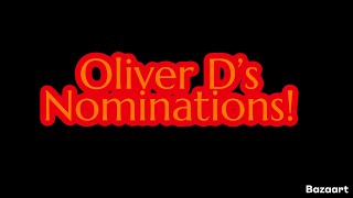 Oliver Dβs Nominations! Screen Oliver Dβs Nominations! Screen