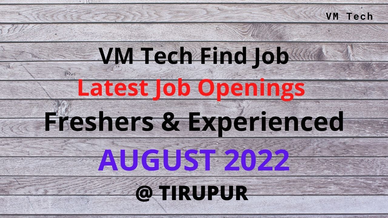 Private Jobs in TIRUPUR Today 21 08 22 YouTube