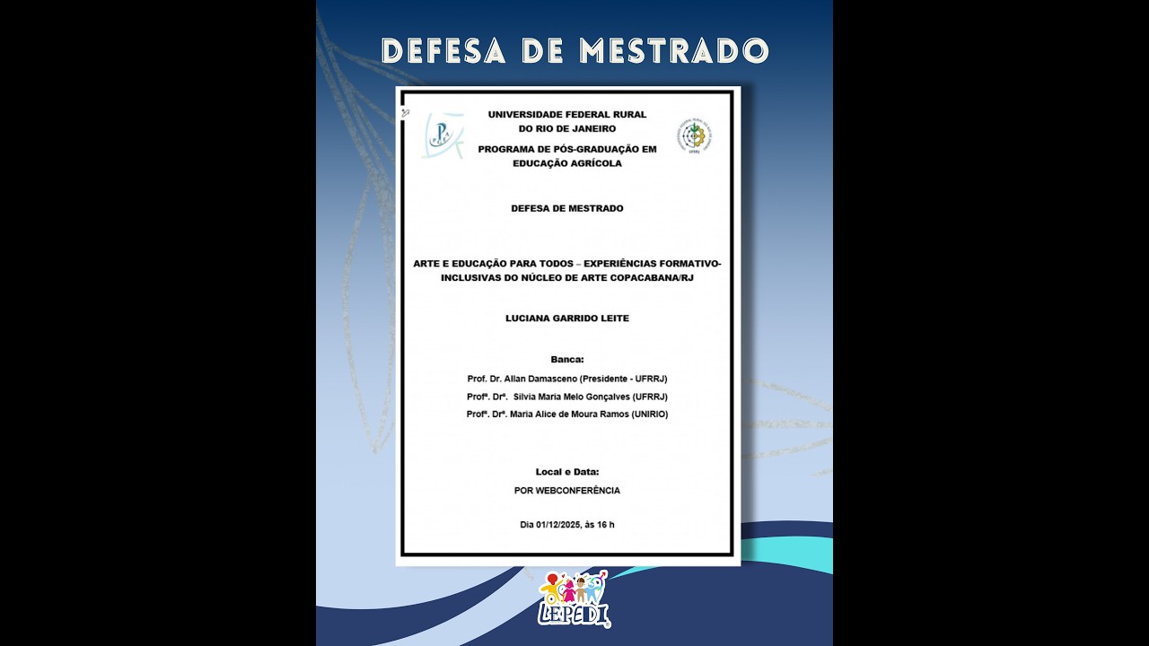 Defesa de Dissertação de Mestrado em Educação (PPGEA/UFRRJ) de Luciana Garrido