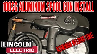 Lincoln 100SC spool gun  setting up for my first time aluminum welding