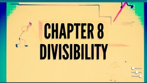 Divisibility std 6।6th STD maths।chapter 8 divisibility।ssc board maths class 6