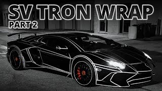 Lamborghini Aventador SV TRON WRAP - Part 2 (Finished)