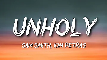 Sam Smith - Unholy ft. Kim Petras