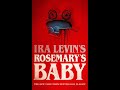 Plot Summary Rosemary S Baby By Ira Levin In 9 Minutes Book Review 