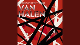 Video thumbnail of "Van Halen - Poundcake (2004 Remaster)"