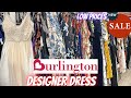 BURLINGTON COAT FACTORY ❤️ DESIGNER DRESS 👗 | Shop With Me 🎉