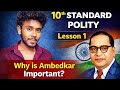 💪TNPSC | "Class 10 Civics | Lesson 1Explained | Role of Ambedkar"