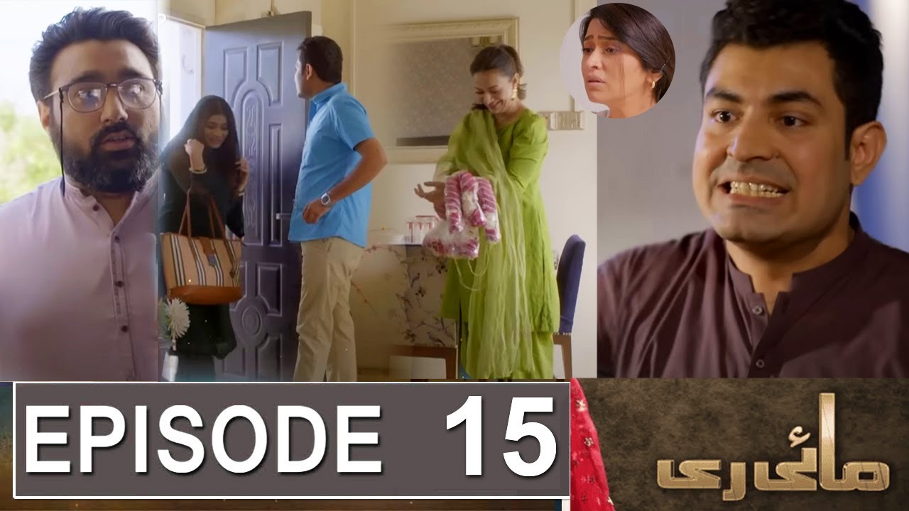 Mayi R Mayi Ri Episode 15 Promo | Mayi Ri Episode 14 Review | Mayi Ri Episode ...