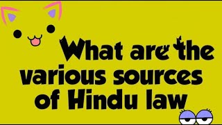 SOURCES OF HINDU LAW #NOTES LLB SEMESTER -2 screenshot 1