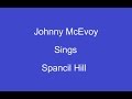 Spancil Hill + On Screen Lyrics ---Johnny McEvoy