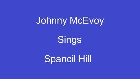 Thumbnail of Spancil Hill + On Screen Lyrics ---Johnny McEvoy