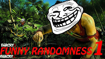 Far Cry 3 Funny Randomness Part 1