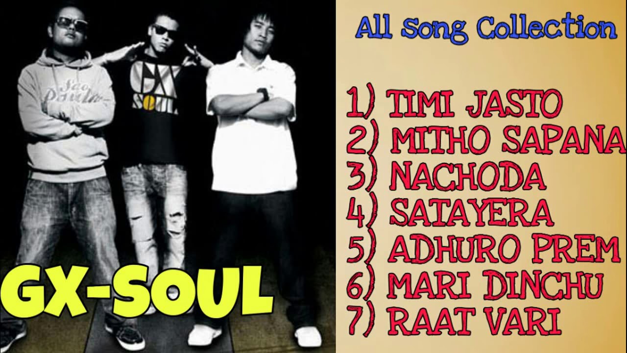 Gx Soul All Best Song Collection  Gorkhali Xtreme Soul All Song Collection  Factory Music