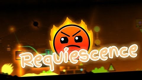 Resquiescence - Ajedaboss, DyronGD (me), Zepor and more [GD 2.1]