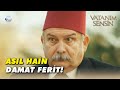 Damat Ferit&#39;in Konuşma Metni Değiştirildi! - Vatanım Sensin Özel Bölüm