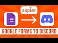 How to Connect Google Forms to Discord (Zapier Integration)