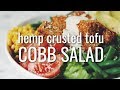 hemp crusted tofu cobb salad (vegan) | hot for food