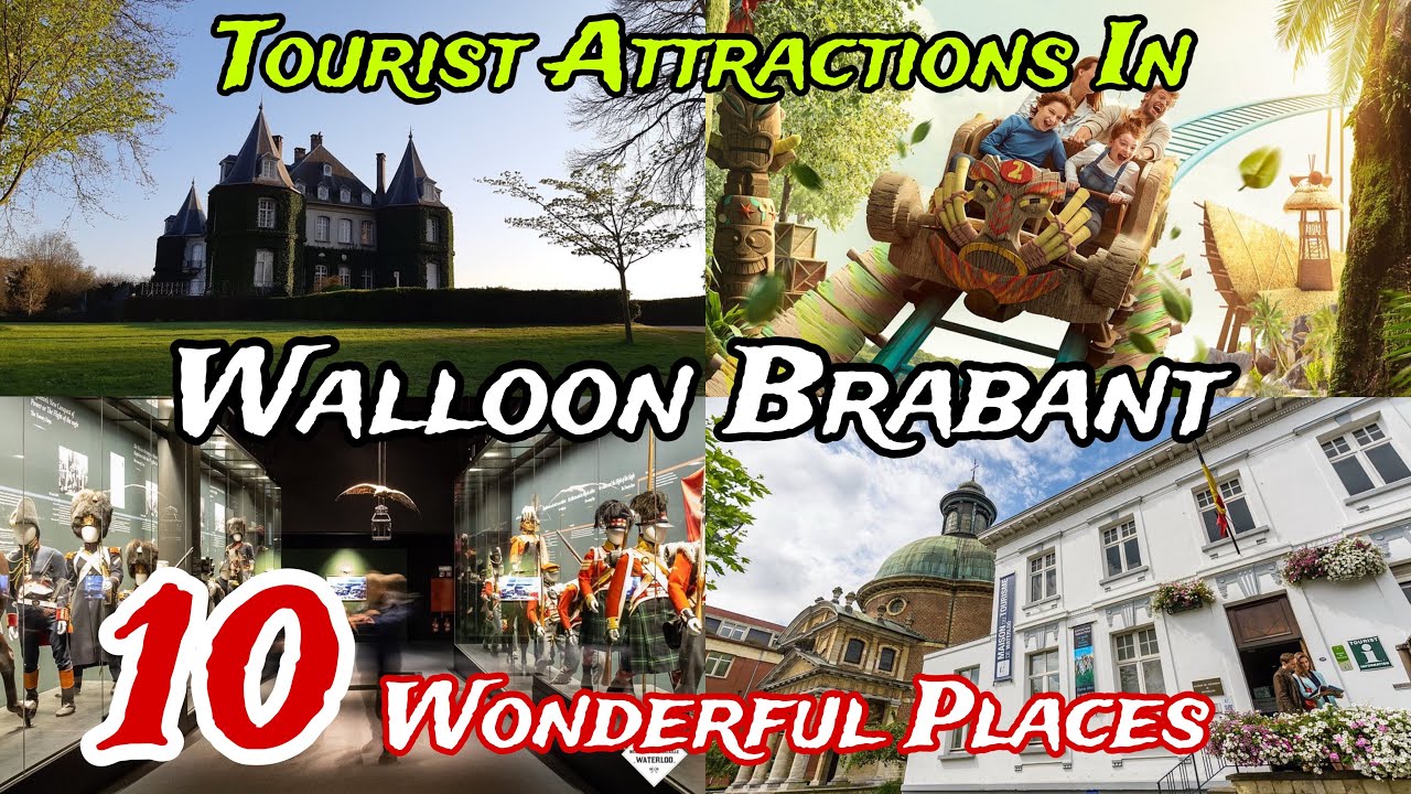 Top 10 Best Places to Visit in Walloon Brabant Province 😍 | Belgium 🇧🇪