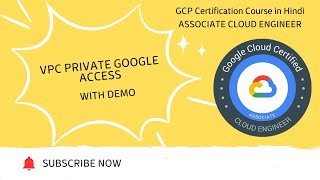 Google Cloud Certification (Hindi) | ACE | VPC Private Google Access in GCP | Hands-on Demo  - 34