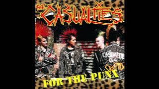 THE CASUALTIES - FOR THE PUNX