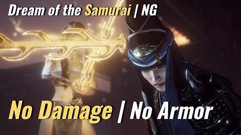 Nioh 2 (NG) - Minamoto no Yorimitsu (No Damage | No Armor | Fists) - Redux